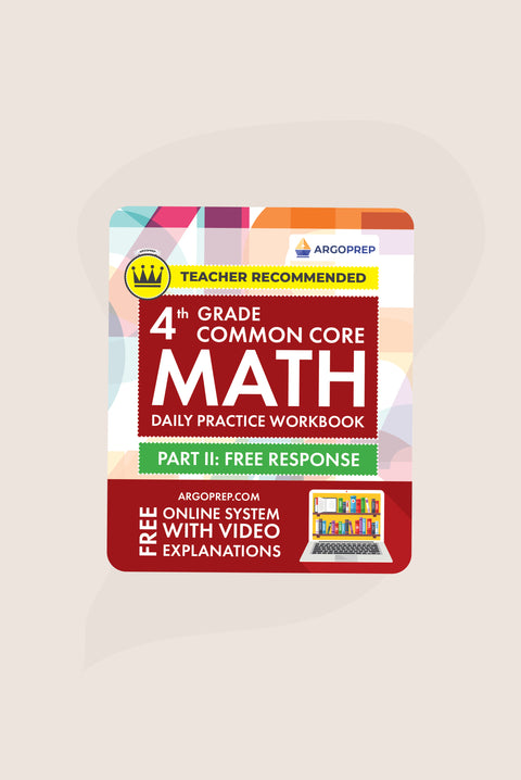 4th Grade Common Core Math Workbook (Free Response)