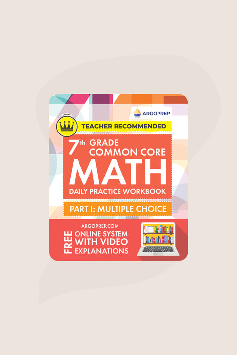 7th Grade Common Core Math Workbook (Multiple Choice)